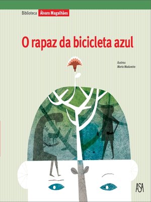 cover image of O rapaz da bicicleta azul